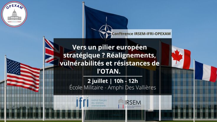 Vers un pilier européen stratégique ? Réalignements, vulnérabilités et résistances de l’OTAN.