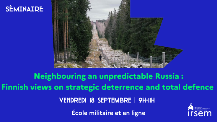 Neighbouring an unpredictable Russia – Finnish views on strategic deterrence and total defence.