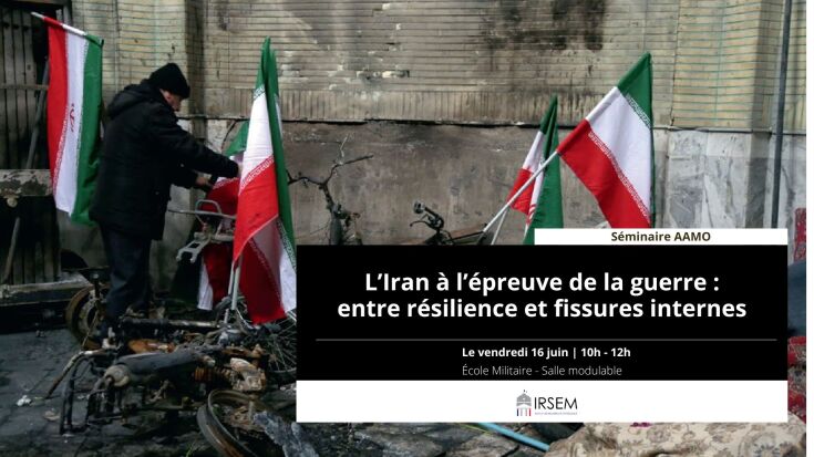L’Iran à l’épreuve de la guerre : entre résilience et fissures internes